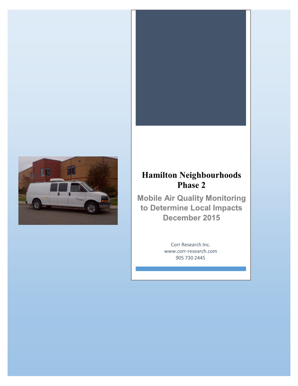 Hamilton Neighbourhoods Phase 2 Mobile Air Quality Monitoring to Determine Local Impacts December 2015