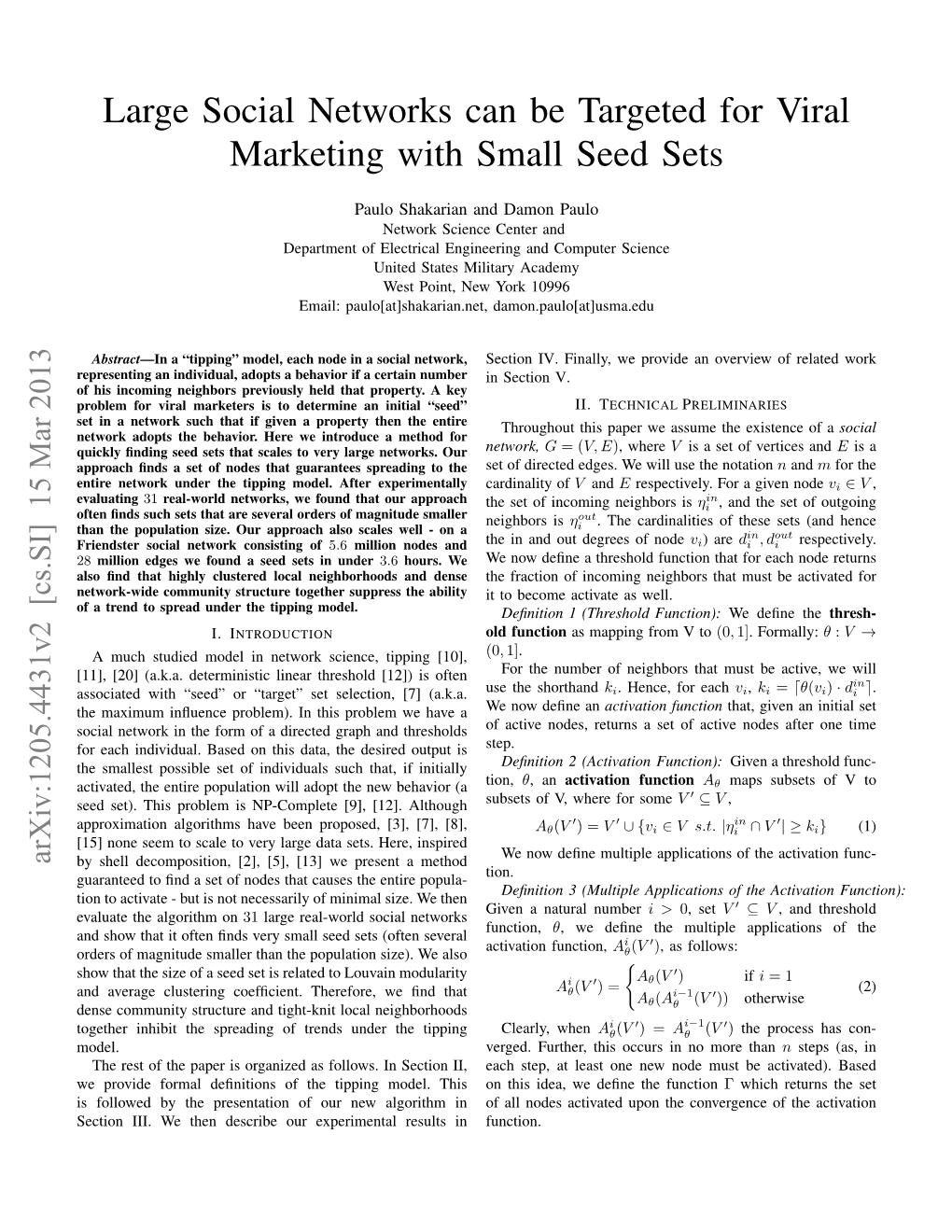 Large Social Networks Can Be Targeted for Viral Marketing with Small Seed Sets