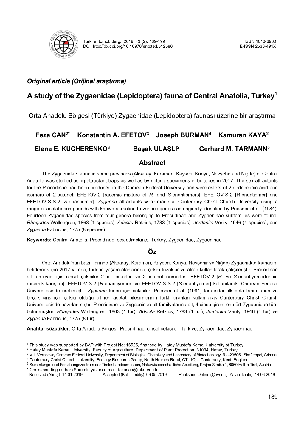 A Study of the Zygaenidae (Lepidoptera) Fauna of Central Anatolia, Turkey1