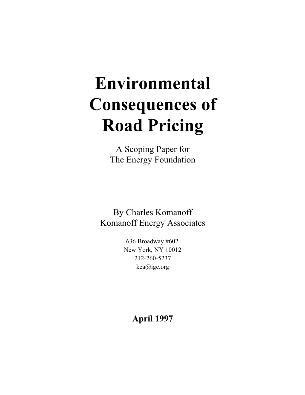 Environmental Consequences of Road Pricing