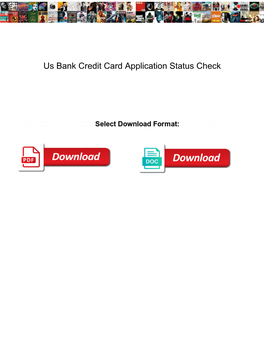 Us Bank Credit Card Application Status Check