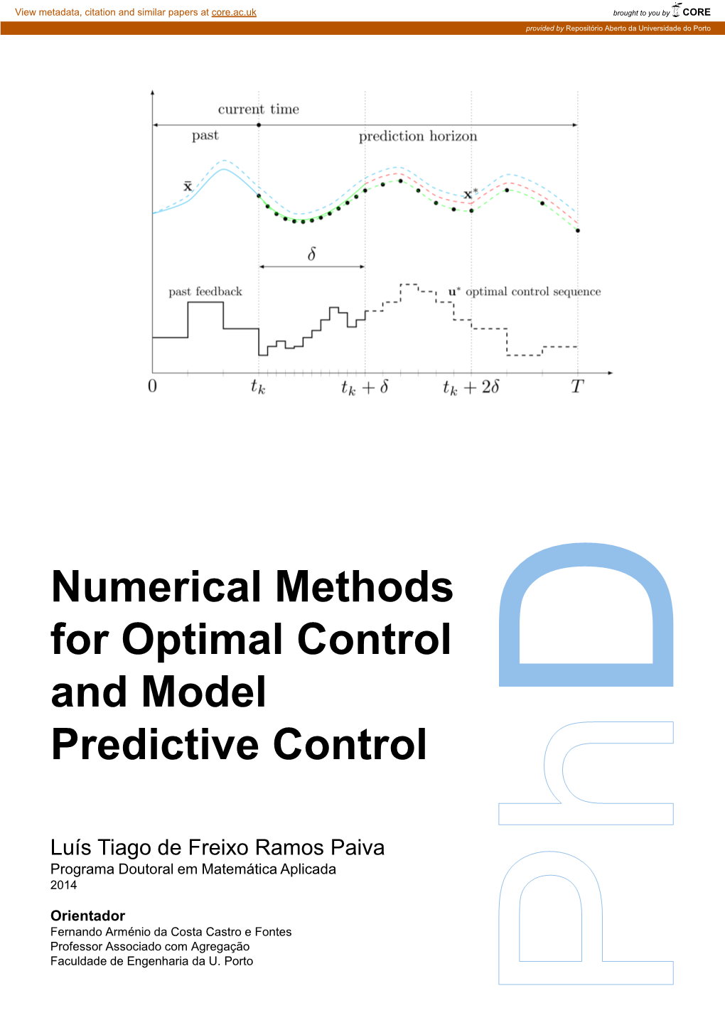 Numerical Methods for Optimal Control and Model Predictive Control