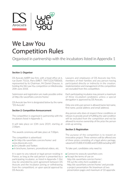 We Law You Competition Rules Organised in Partnership with the Incubators Listed in Appendix 1