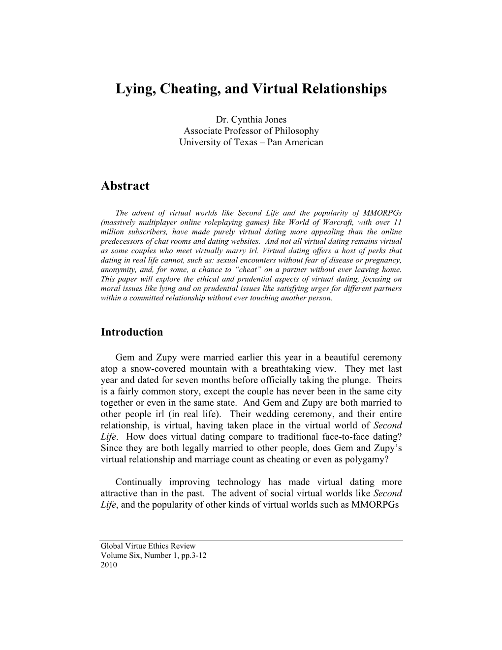 Lying, Cheating, and Virtual Relationships