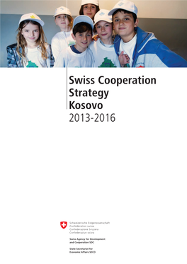 Swiss Cooperation Strategy Kosovo 2013-2016