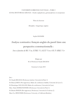 Analyse Contrastive Français-Anglais Du Passif Dans Une Perspective Constructionnelle : Sens Et Fonction De BE Ven, ETRE Vé, GET Ven Et SE FAIRE Ver