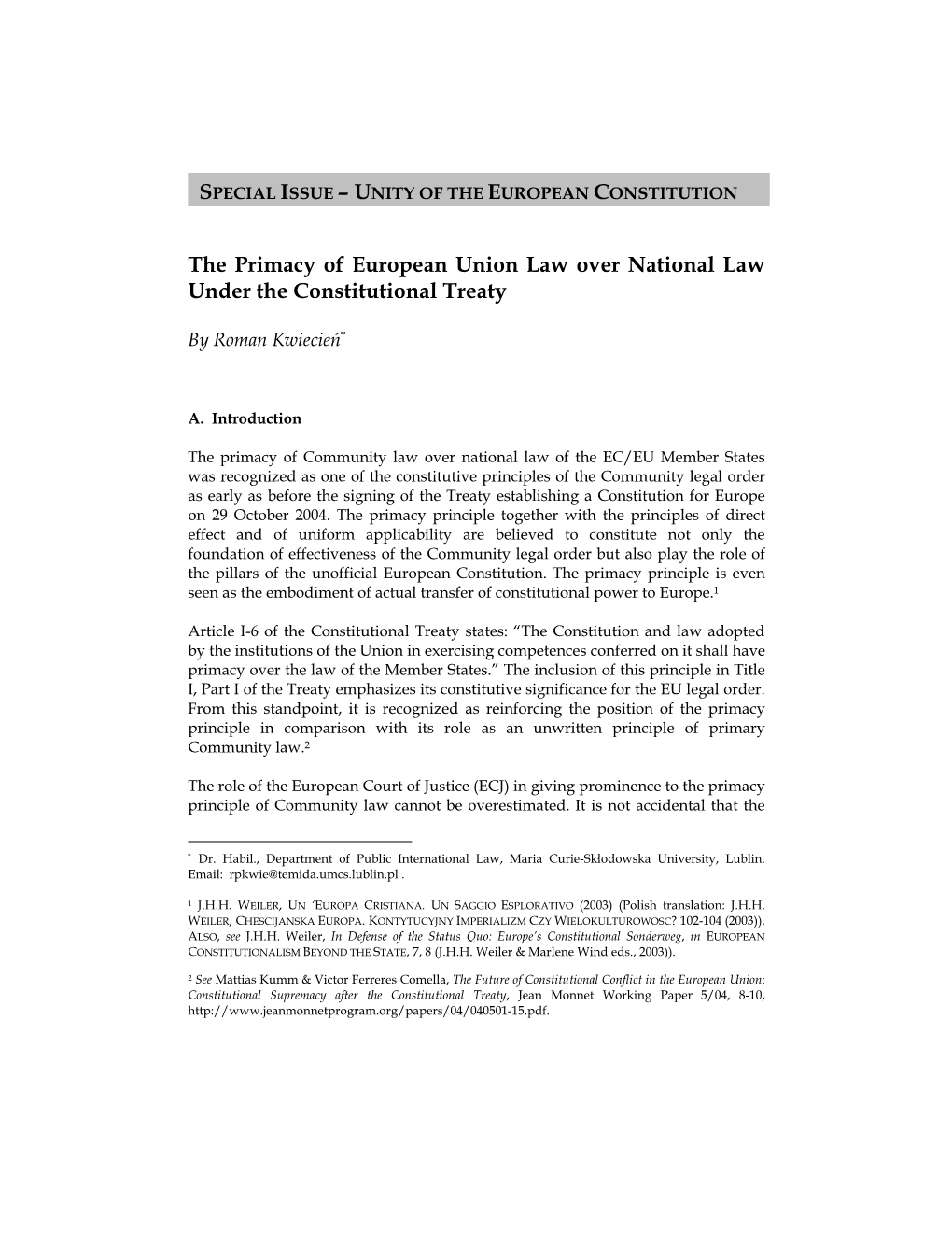 The Primacy of European Union Law Over National Law Under the Constitutional Treaty