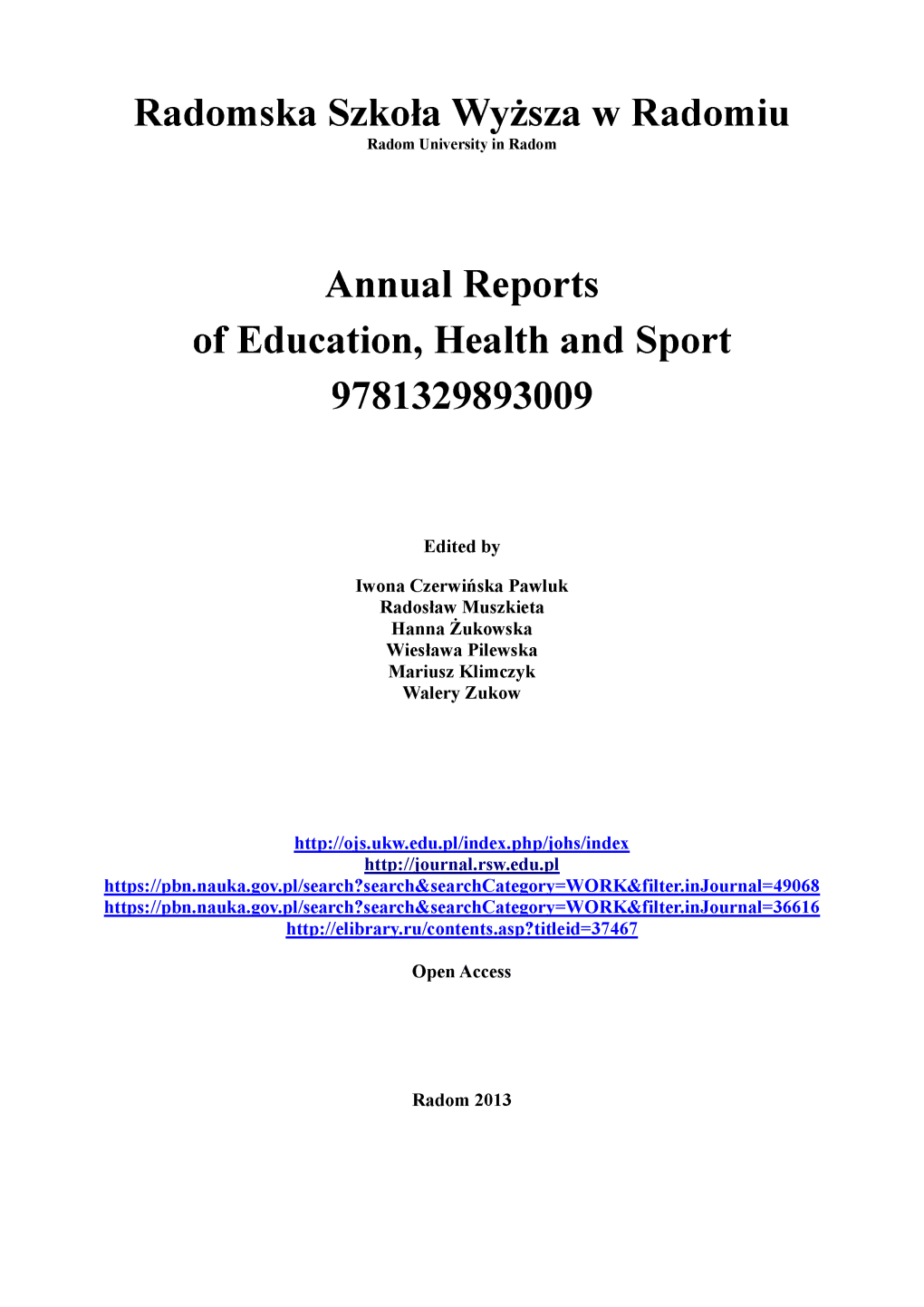 Annual Reports of Education, Health and Sport 9781329893009