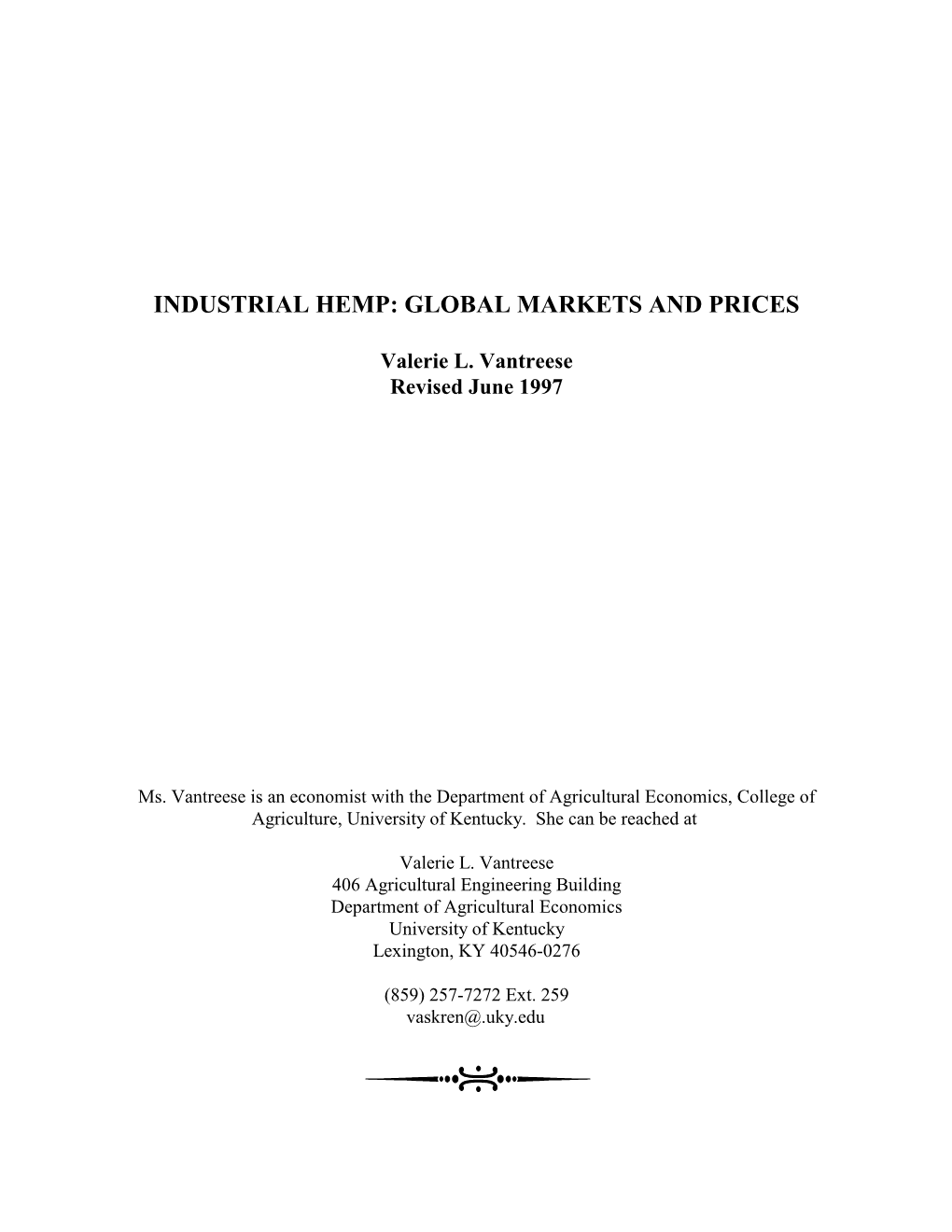 Industrial Hemp: Global Markets and Prices