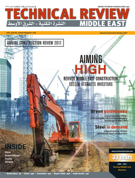 AIMING HIGH REVIVED MIDDLE EAST CONSTRUCTION SECTOR ATTRACTS INVESTORS Nulcntuto Eiw21 2017 Review Construction Annual