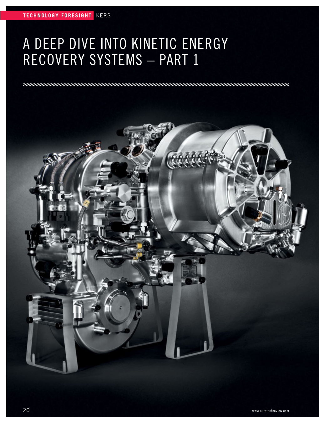 A Deep Dive Into Kinetic Energy Recovery Systems – Part 1