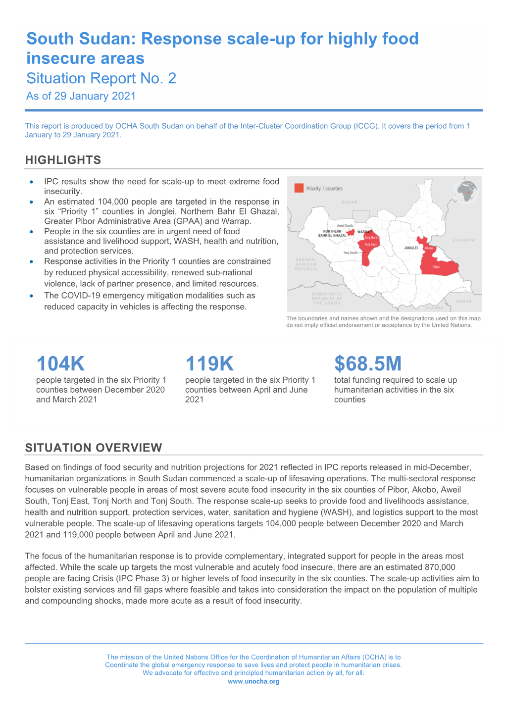 South Sudan: Response Scale-Up for Highly Food Insecure Areas Situation Report No