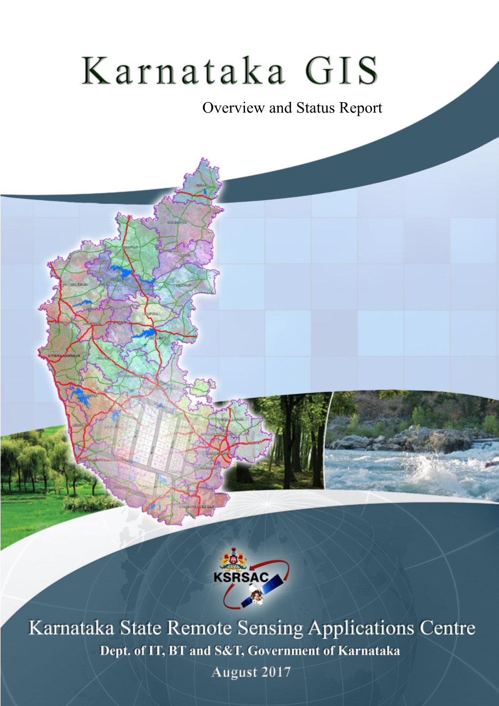 Karnataka GIS Overview & Status Report