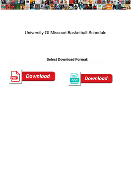 University of Missouri Basketball Schedule