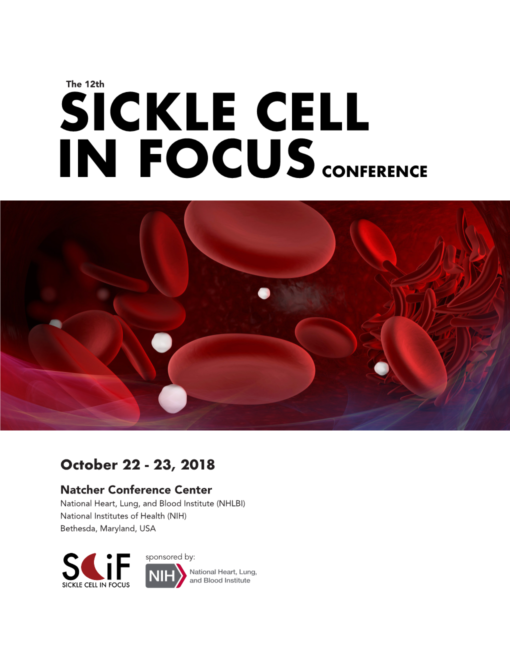 The 12Th Sickle Cell in Focus Conference
