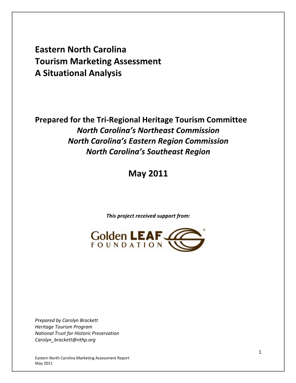 Eastern North Carolina Marketing Assessment Report May 2011 Table of Contents