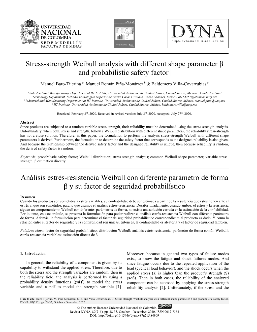 Stress-Strength Weibull Analysis with Different Shape Parameter Β and Probabilistic Safety Factor •