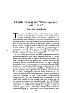Church Building and 'Caesaropapism,' A.D. 312-565 Deno John Geanakoplos