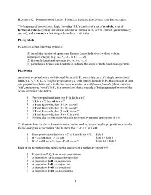 1 HANDOUT #2 – P the Language of Propositional Logic (Hereafter 'PL