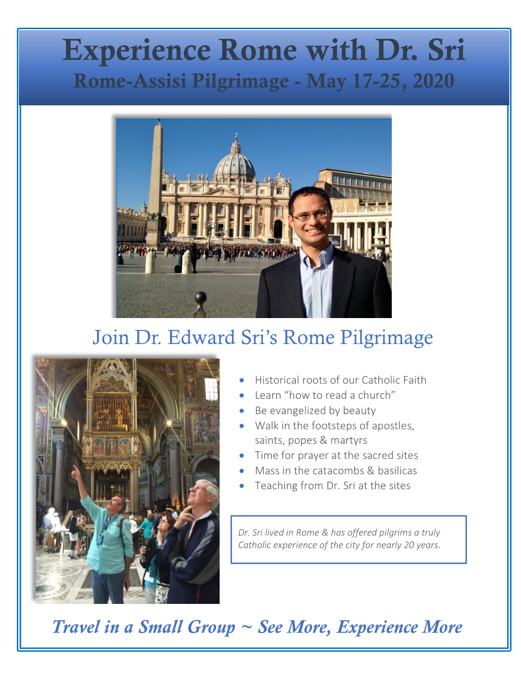 Experience Rome with Dr. Sri Rome-Assisi Pilgrimage - May 17-25, 2020