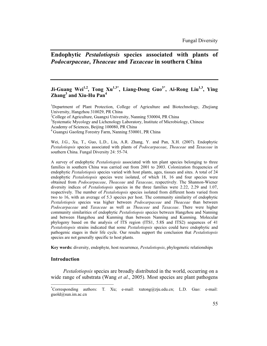 Endophytic Pestalotiopsis Species Associated with Plants of Podocarpaceae, Theaceae and Taxaceae in Southern China