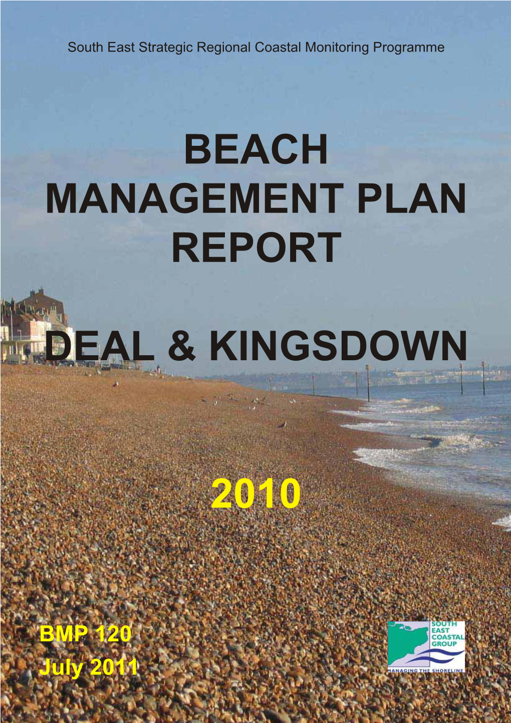 Beach Management Plan Report Deal & Kingsdown 2010