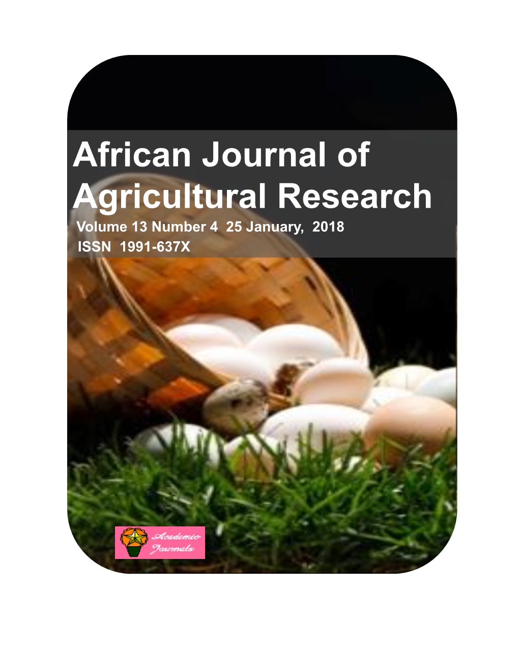 African Journal of Agricultural Research Volume 13 Number 4 25 January, 2018 ISSN 1991-637X