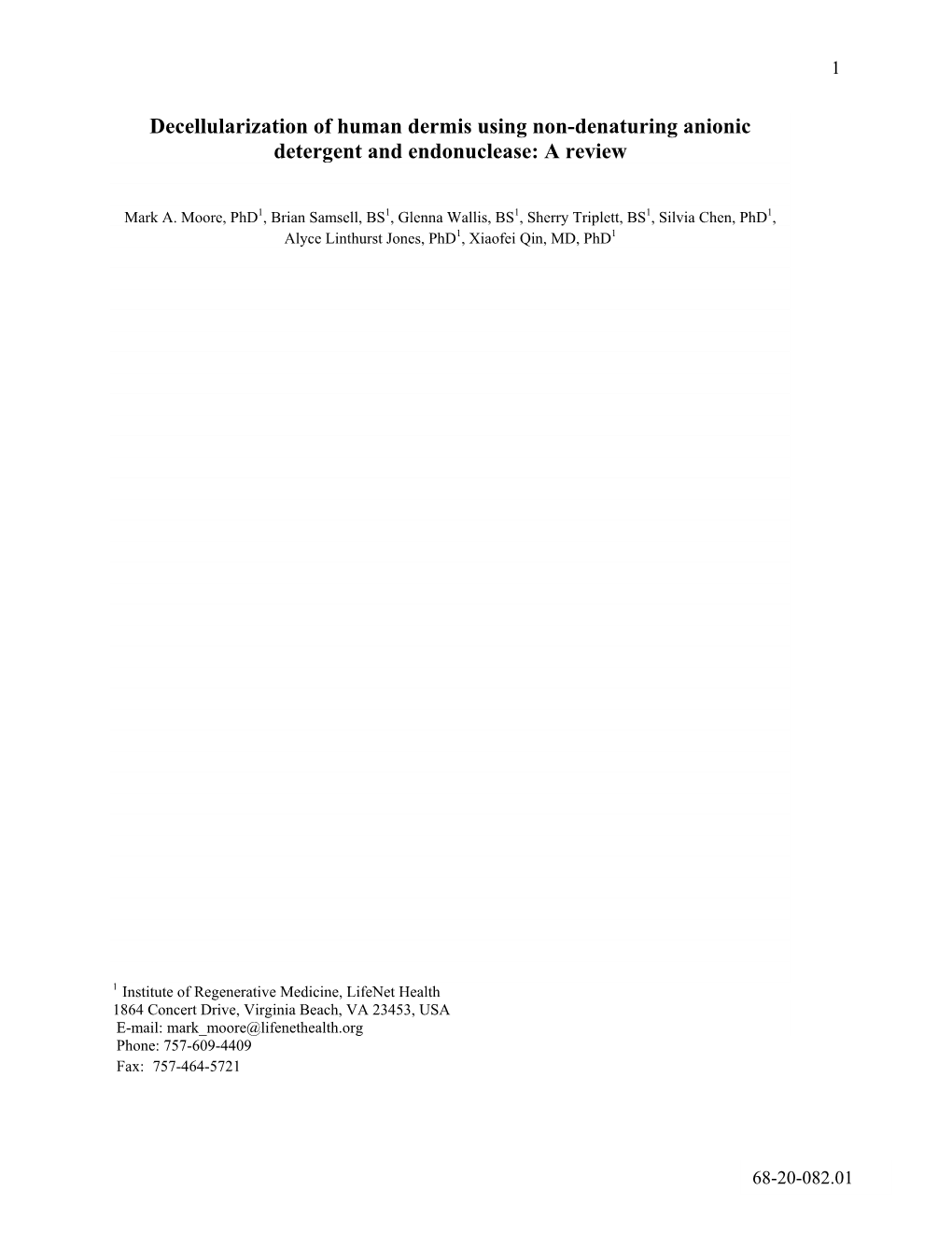 Decellularization of Human Dermis Using Non-Denaturing Anionic Detergent and Endonuclease: a Review