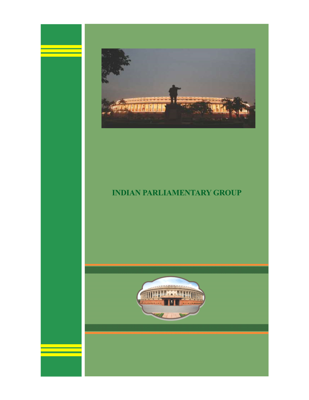 Indian Parliamentary Group Indian Parliamentary Group
