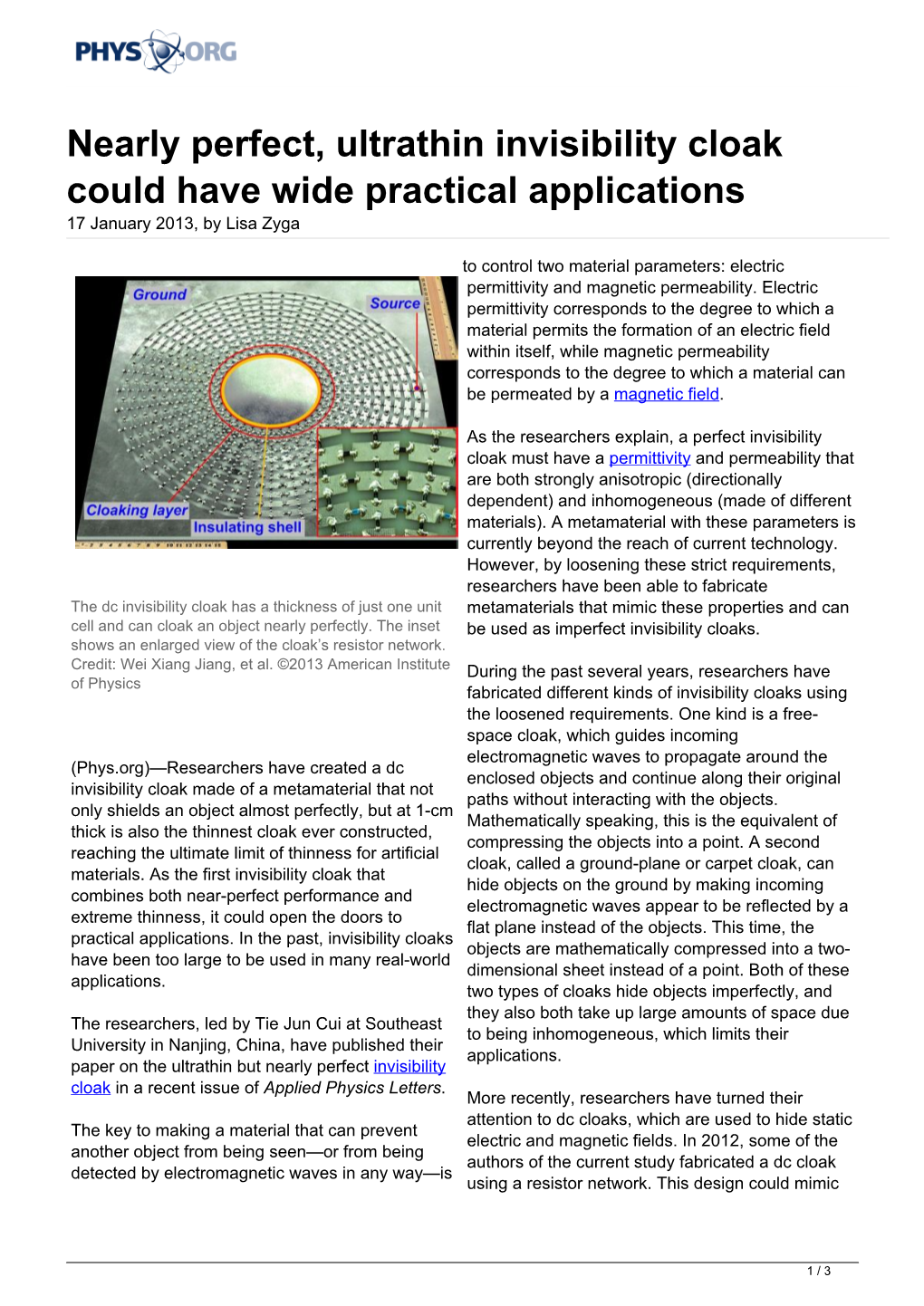 Nearly Perfect, Ultrathin Invisibility Cloak Could Have Wide Practical Applications 17 January 2013, by Lisa Zyga