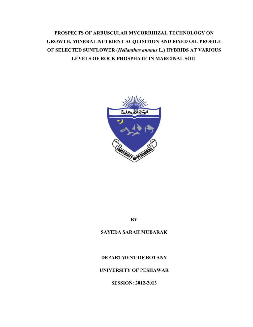 Prospects of Arbuscular Mycorrhizal Technology on Growth, Mineral Nutrient Acquisition and Fixed Oil Profile of Selected Sunflow