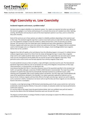 High Coercivity Vs