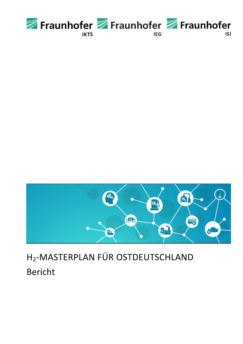 H2-MASTERPLAN FÜR OSTDEUTSCHLAND Bericht