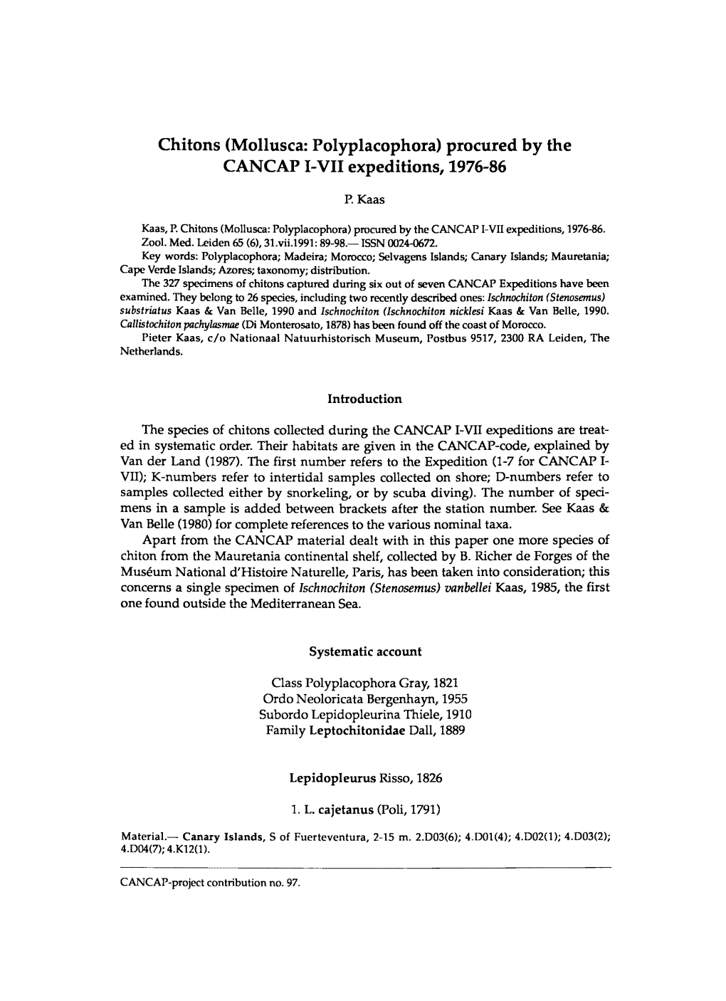 Chitons (Mollusca: Polyplacophora) Procured by the CANCAP I-VII Expeditions, 1976-86