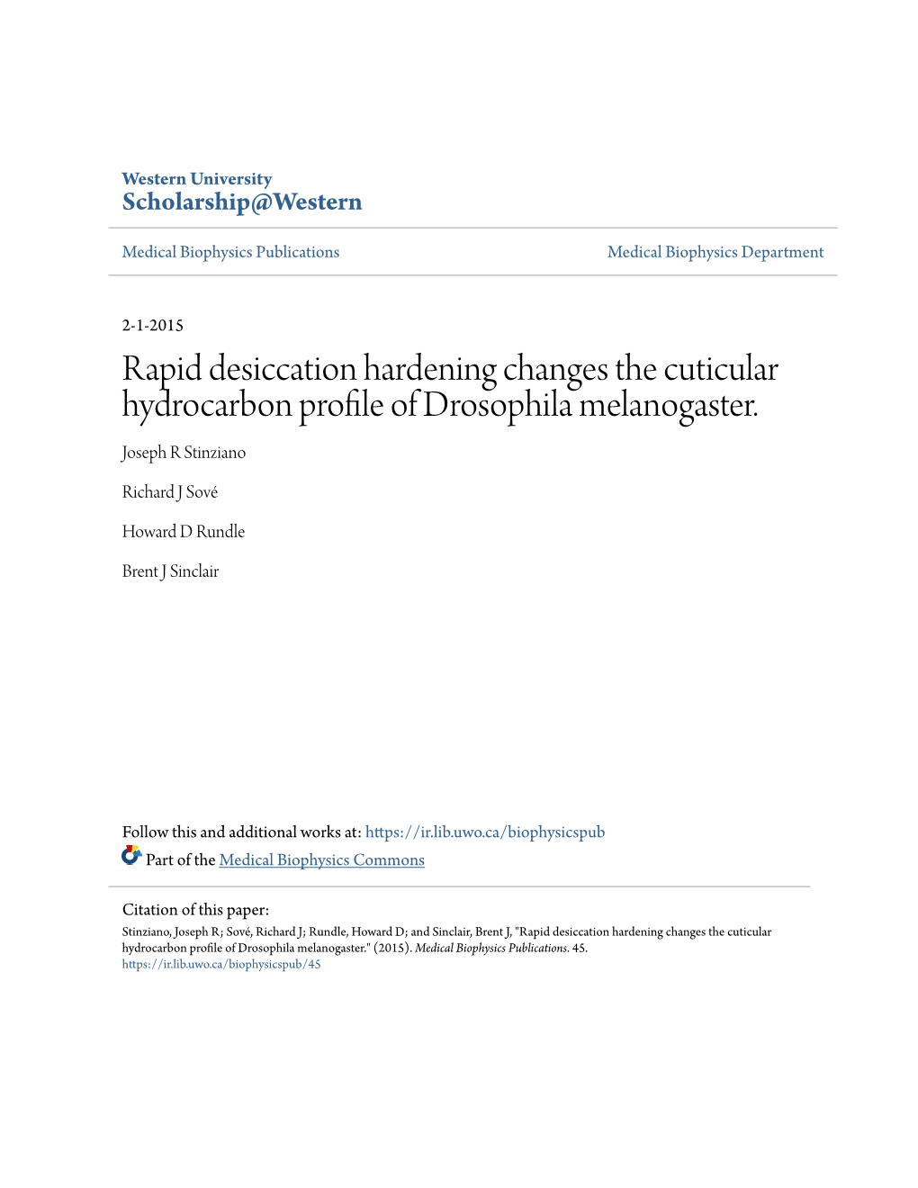 Rapid Desiccation Hardening Changes the Cuticular Hydrocarbon Profile of Drosophila Melanogaster