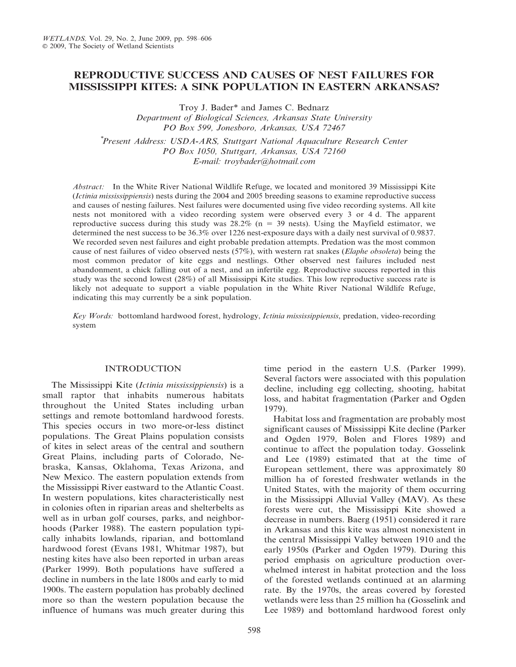 Reproductive Success and Causes of Nest Failures for Mississippi Kites: a Sink Population in Eastern Arkansas?