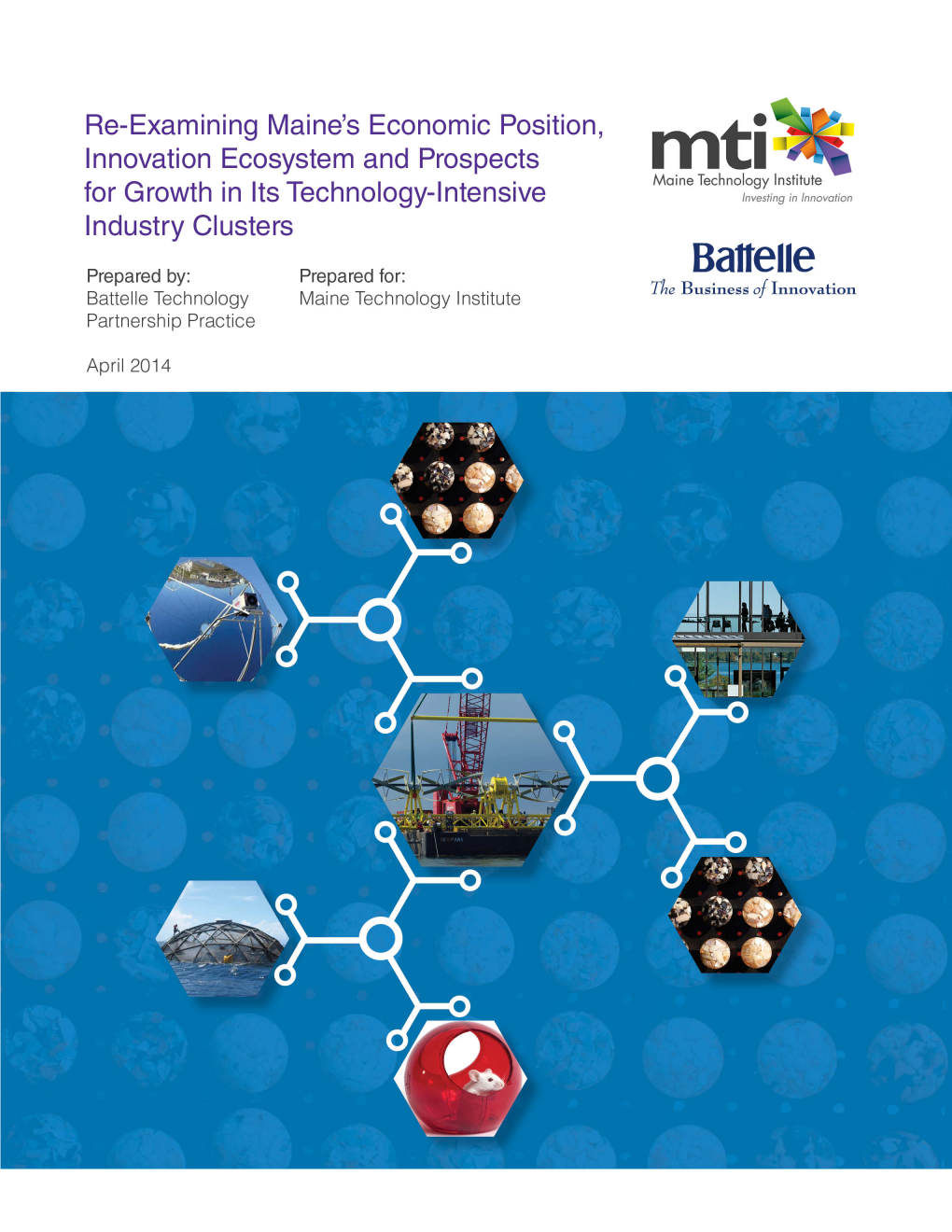 Maine's Technology-Intensive Industry Clusters