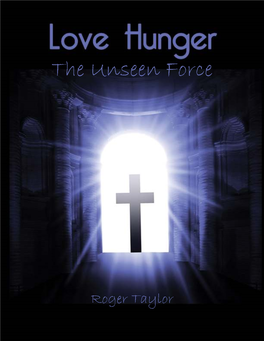Love Hunger ~ the Unseen Force