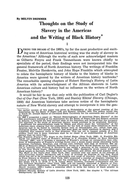 Thoughts on the Study of Slavery in the Americas and the Writing Of
