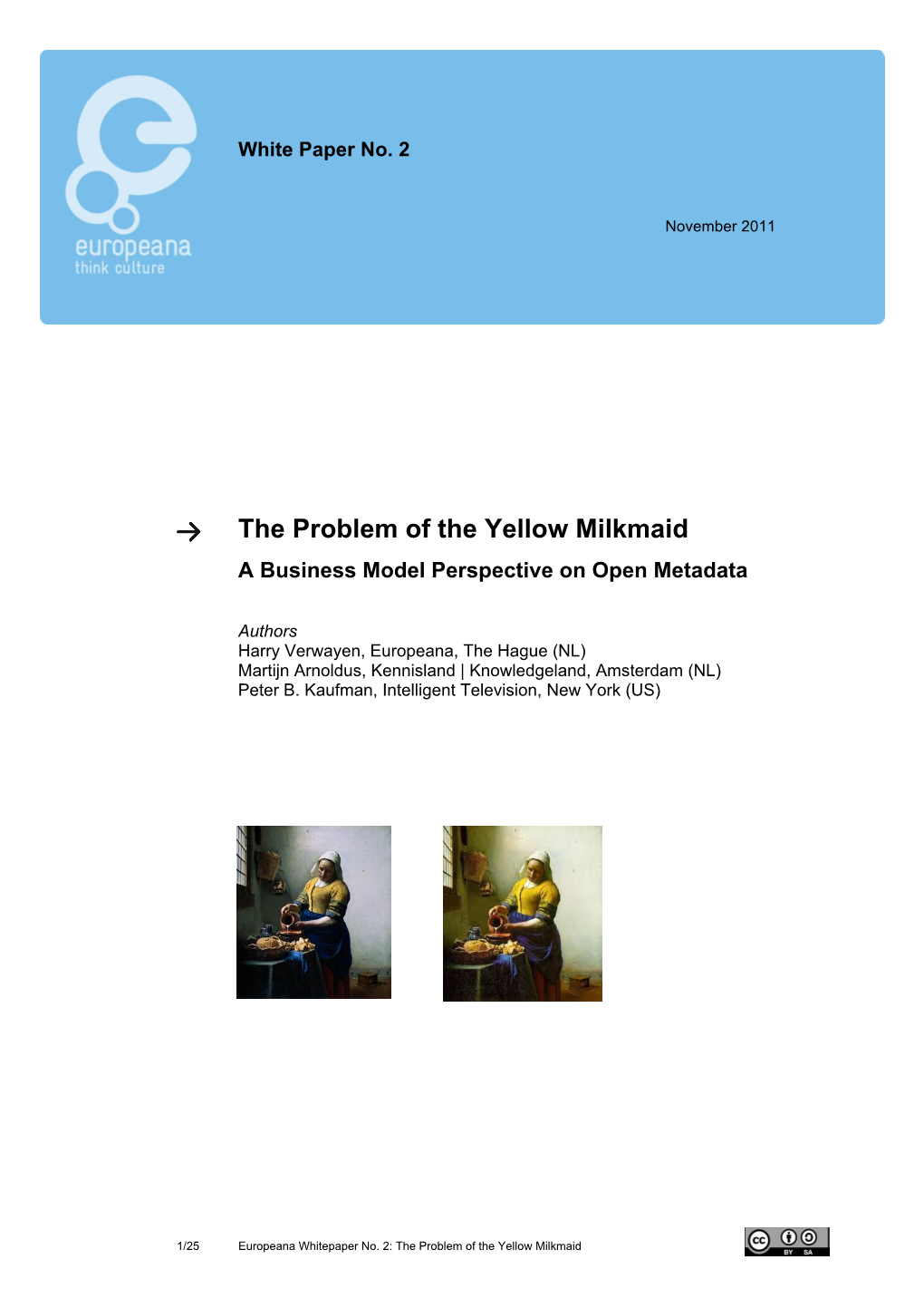 Yellow Milkmaid a Business Model Perspective on Open Metadata
