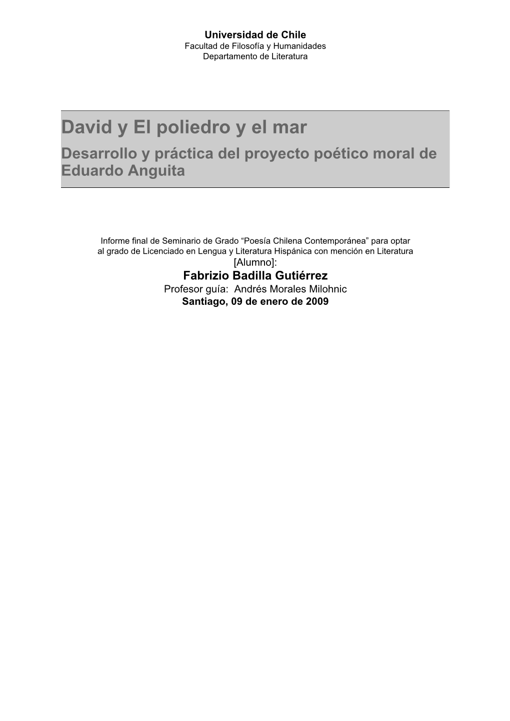 David Y El Poliedro Y El Mar Desarrollo Y Práctica Del Proyecto Poético Moral De Eduardo Anguita