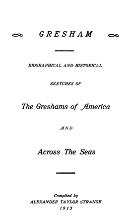 GRESHAM K.Sb Across the Seas