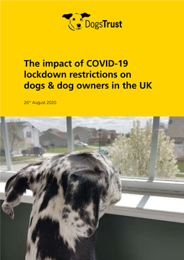 The Impact of COVID-19 Lockdown Restrictions on Dogs & Dog Owners in the UK