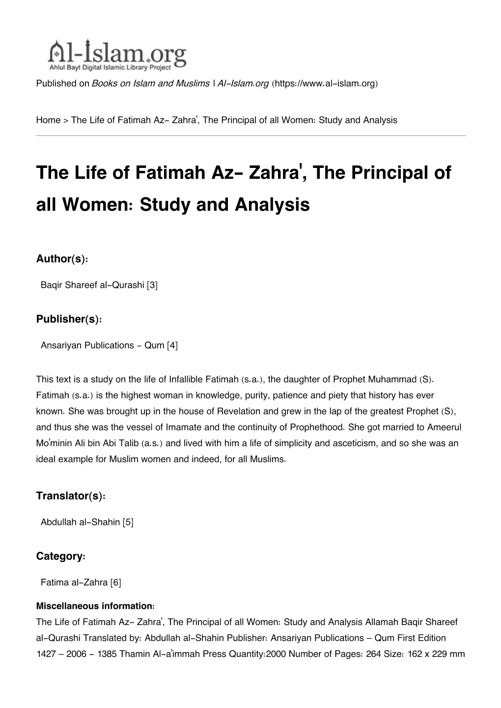 The Life of Fatimah Az- Zahra&#039;, the Principal of All Women: Study and Analysis