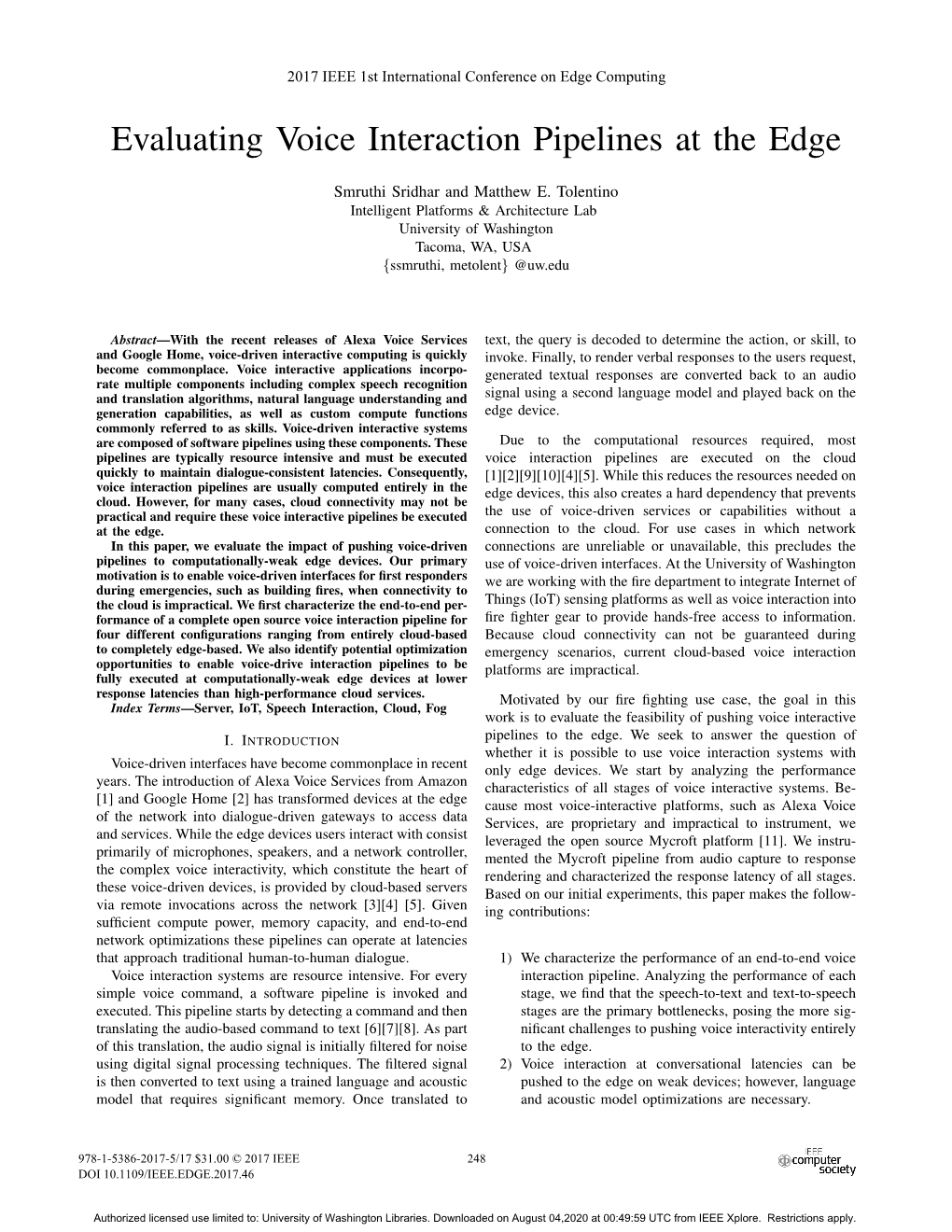 Evaluating Voice Interaction Pipelines at the Edge