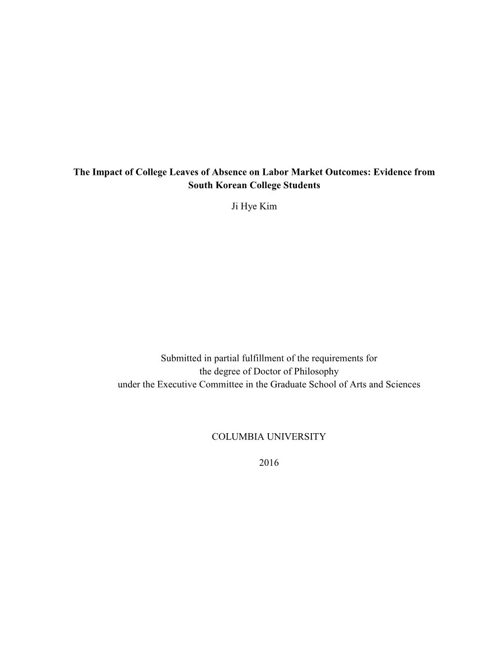 The Impact of College Leaves of Absence on Labor Market Outcomes: Evidence from South Korean College Students