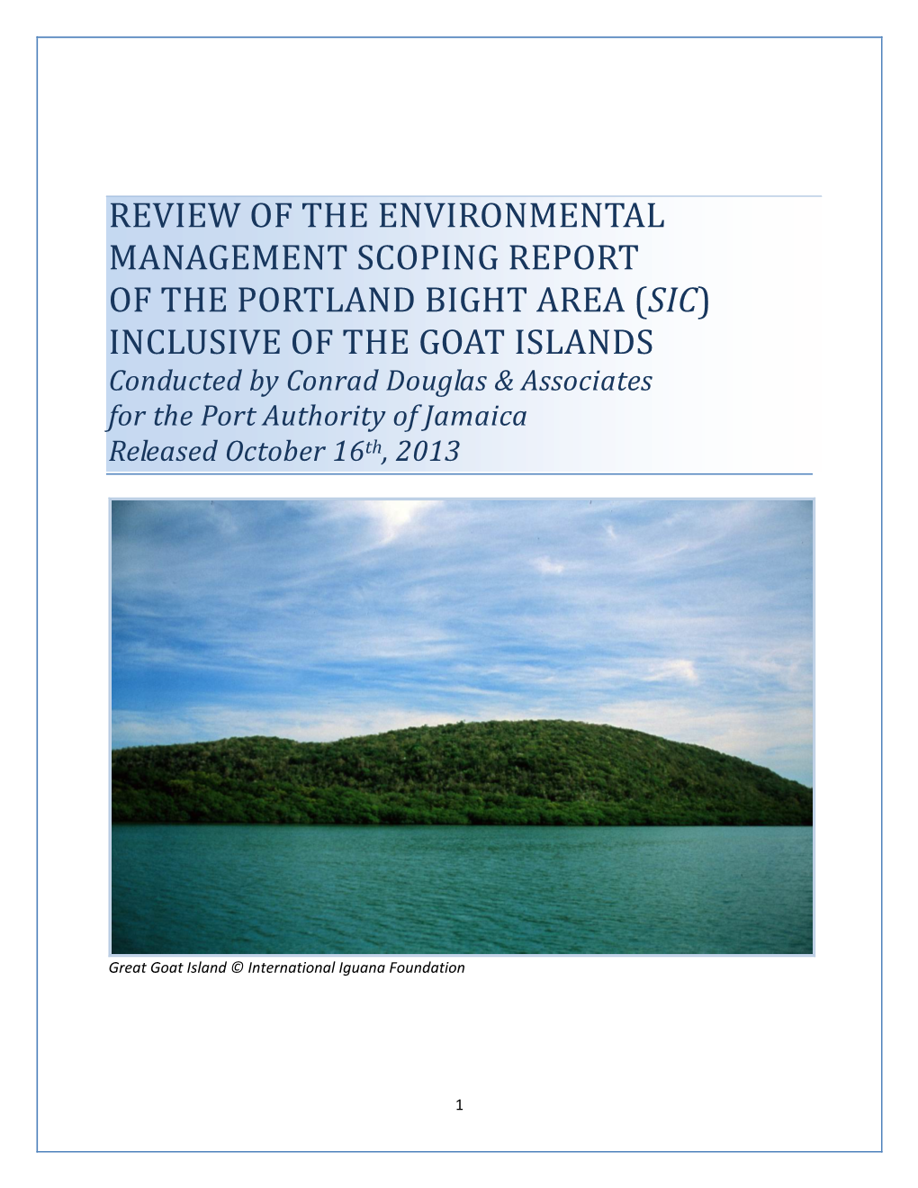 Review of the Environmental Management Scoping Report of the Portland Bight Area