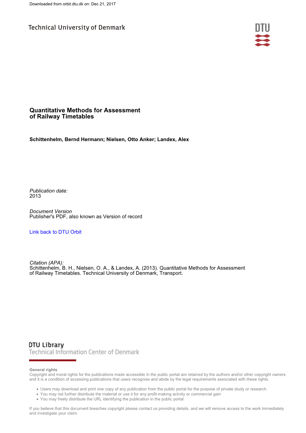 Quantitative Methods for Assessment of Railway Timetables