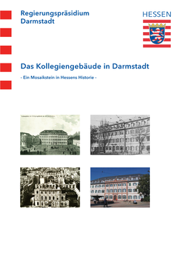 Das Kollegiengebäude in Darmstadt