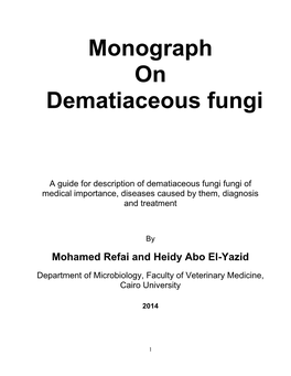 Monograph on Dematiaceous Fungi